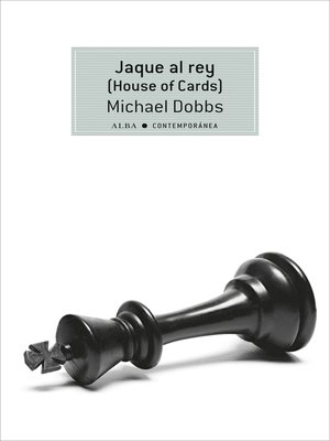 cover image of Jaque al rey (House of Cards)